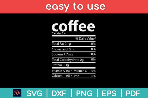 Coffee Nutrition Facts 2022 Funny Thanks Graphics for Crafts