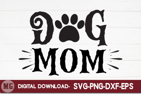 Dog Mom