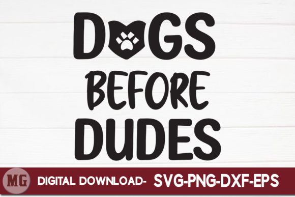 Dogs Before Dudes Graphics for Local Business Branding