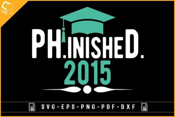 Finished PHD 2015 Funny Graphics for Crafts
