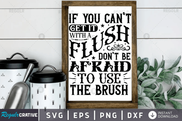 If You Can’t Get It with a Flush Don’t Graphics