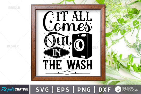 It All Comes Out Graphics for Crafts