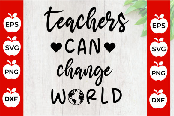 Teachers Can Change World Graphics for Local Business Branding