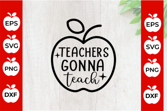 Teachers Gonna Teach Graphics Bundle