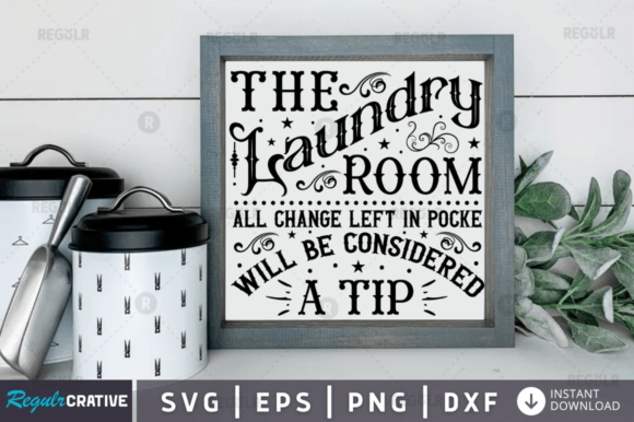 The Laundry Room Svg Design: A Graphic Asset for Crafts and Creativity